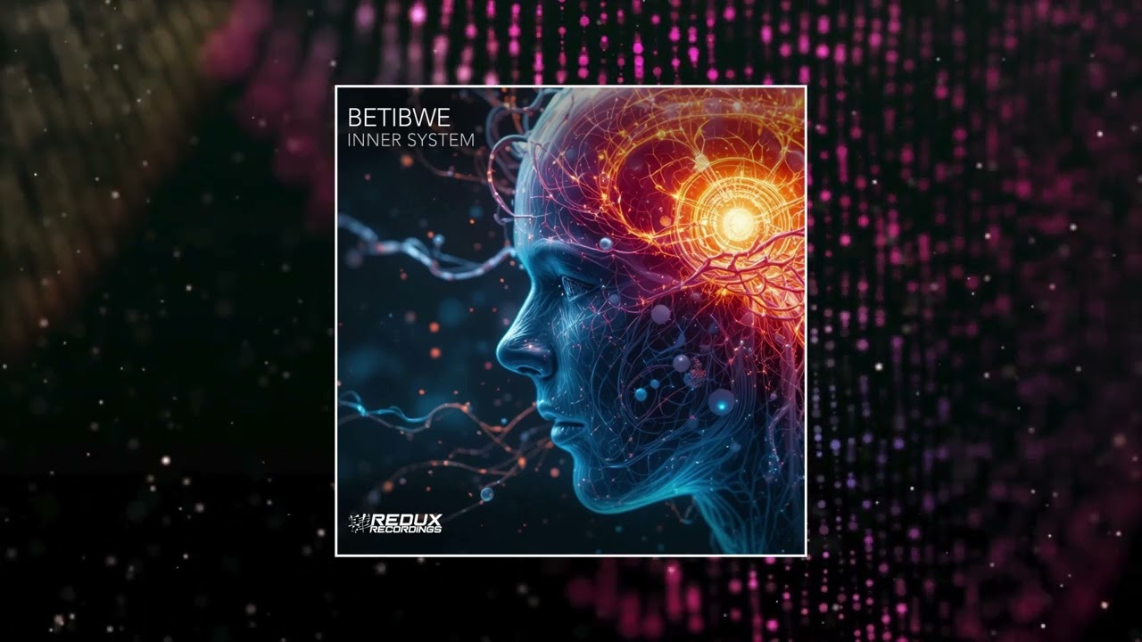 Betibwe - Inner System (Redux Recordings)