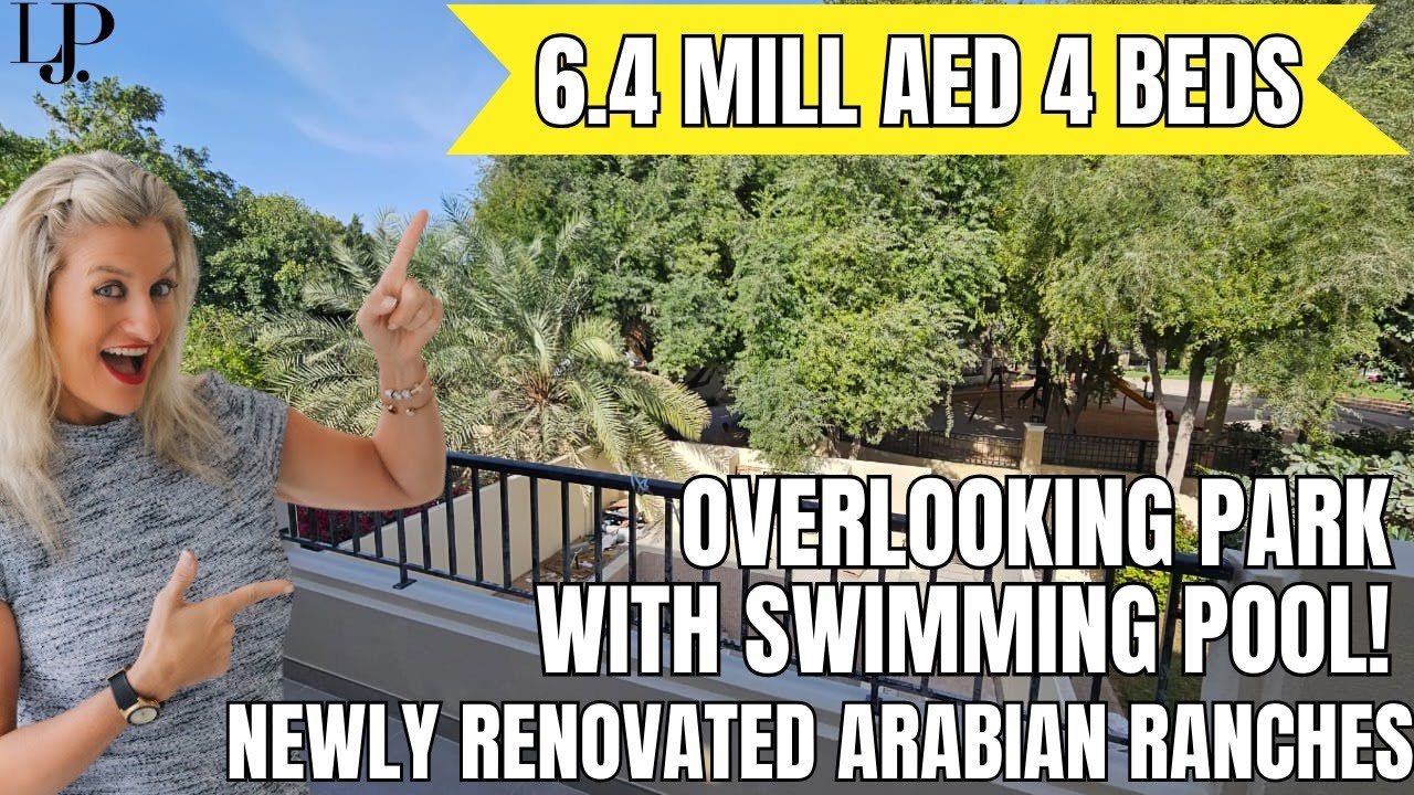 Arabian Ranches 6.4 mill aed  4 beds overlooking Park with Swimming pool! Newly Renovated