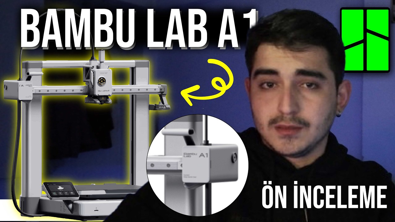 BAMBU LAB A1 HAKKINDA HER ŞEY!