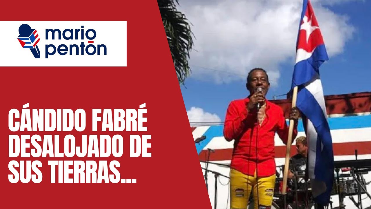 Cándido Fabré denunció que fue desalojado de la tierra donde nació