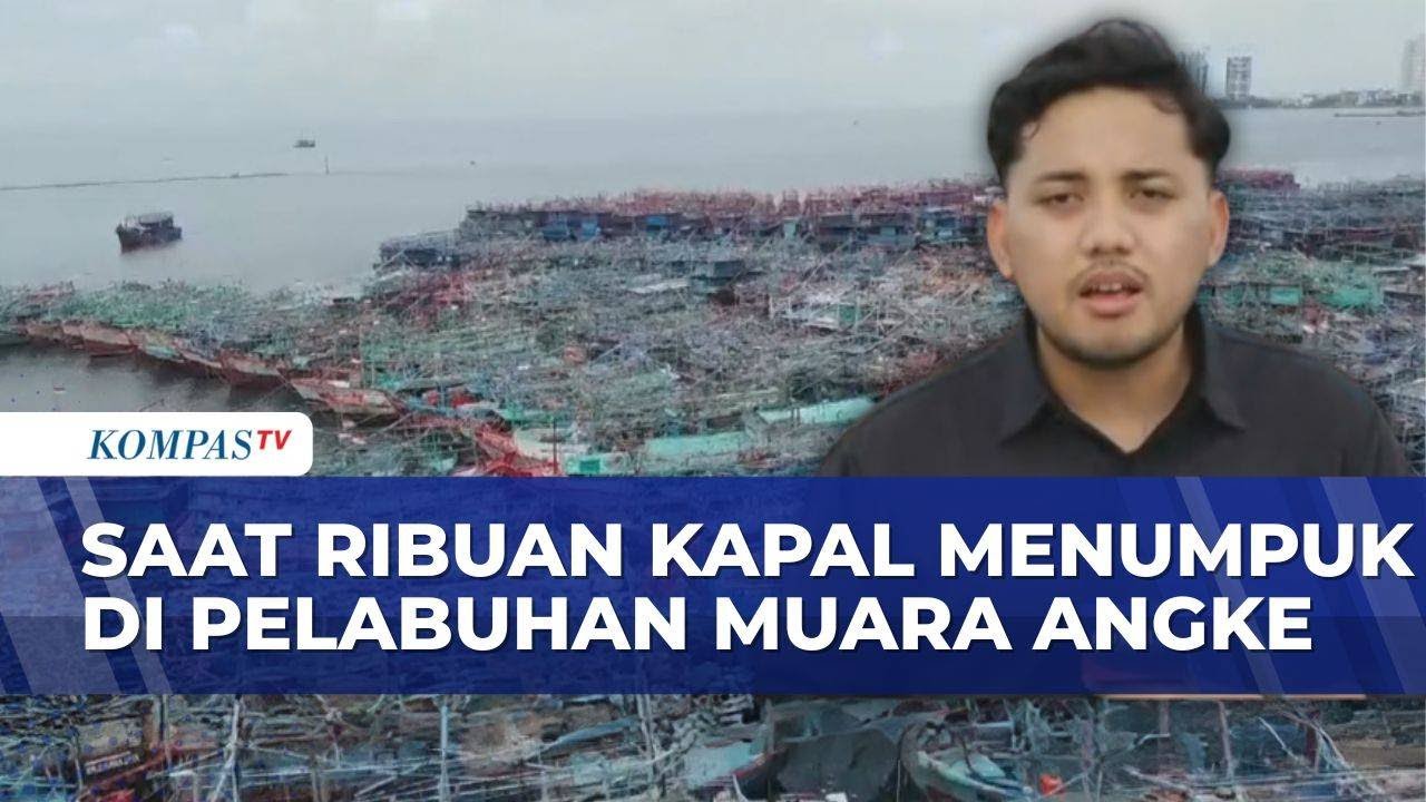 3 Bulan Kapal Nelayan Menumpuk di Muara Angke Akibat Cuaca Buruk, Kerugian Capai Ratusan Juta Rupiah