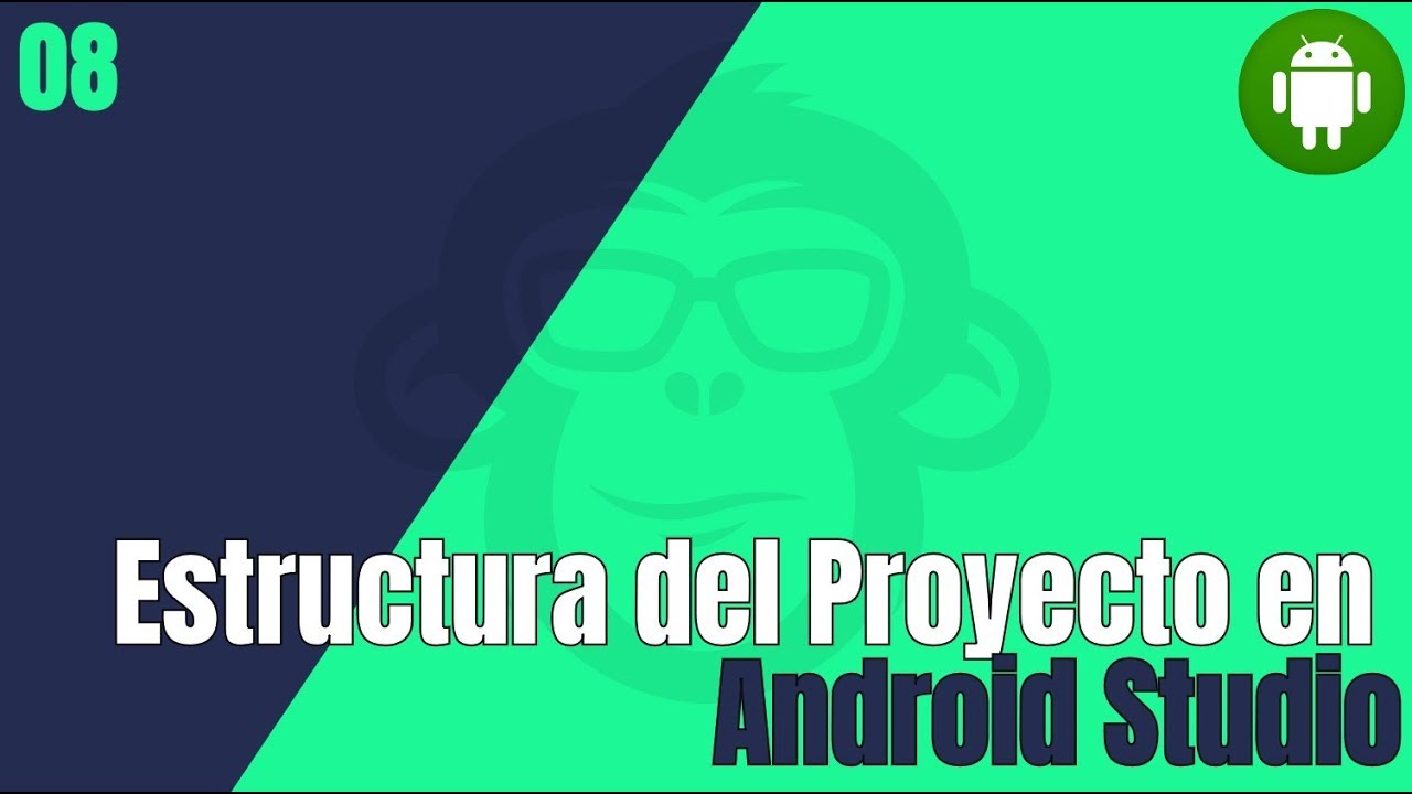 8. Estructura de Directorios en Android Studio