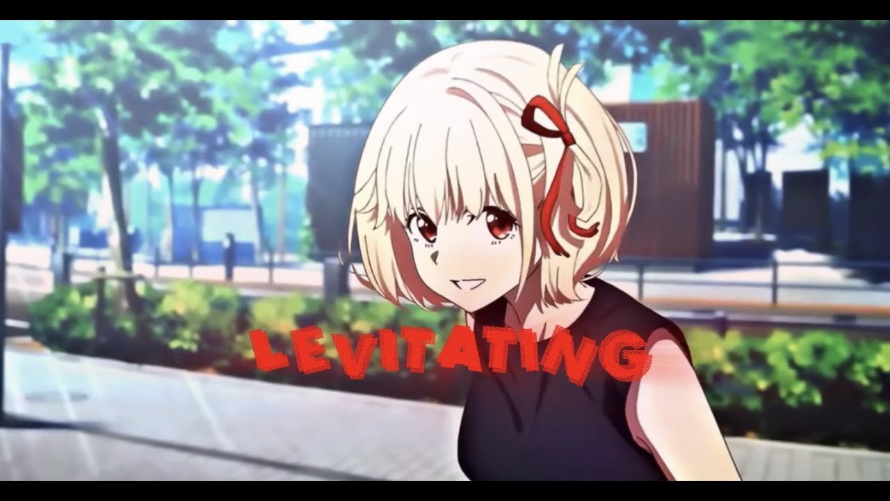 Chisato x Takina - Levitating [Edit/AMV]