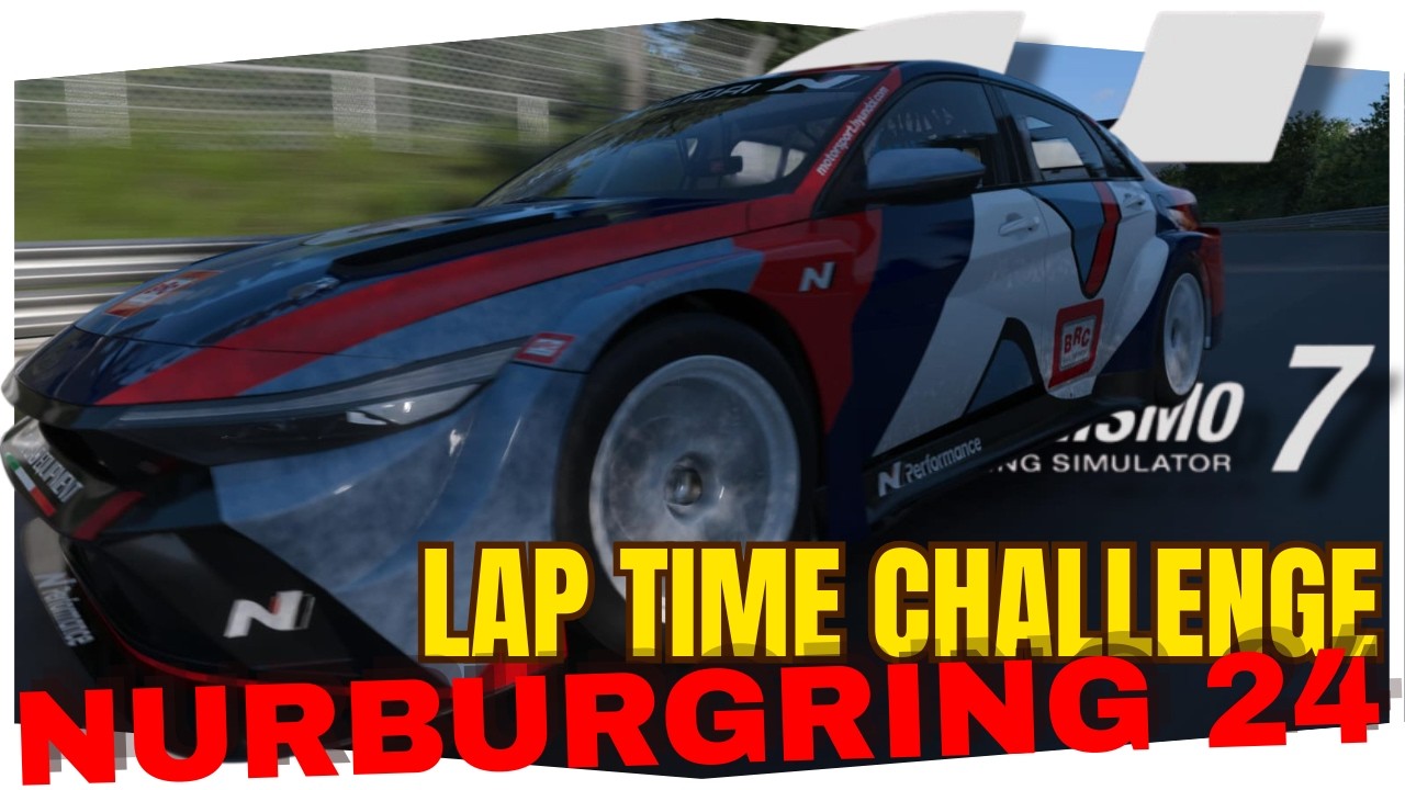 GRAN TURISMO 7 | LAP TIME CHALLENGE EM NURBURGRING 24h