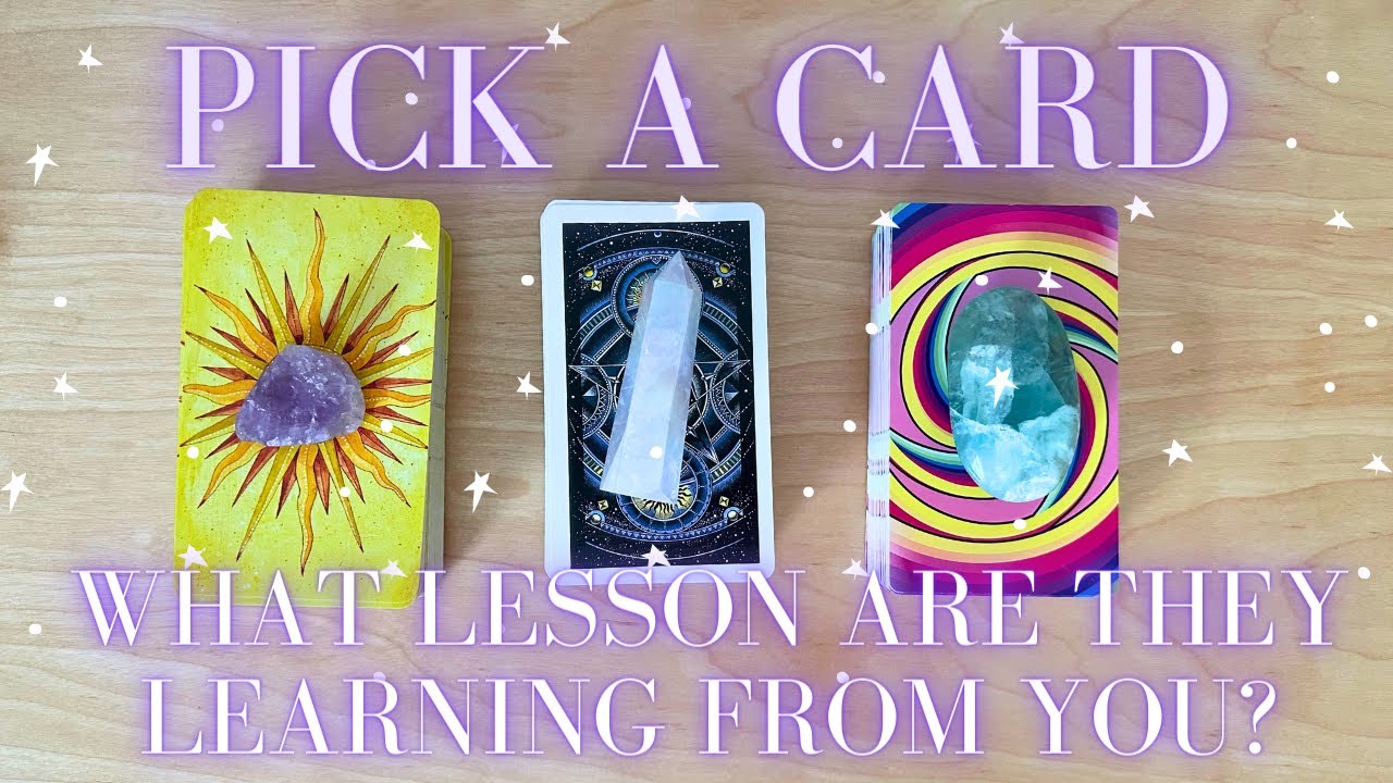 🔎What Lesson Are They Learning Through Knowing You🔎 PICK A CARD ✨Timeless Love Tarot Reading✨