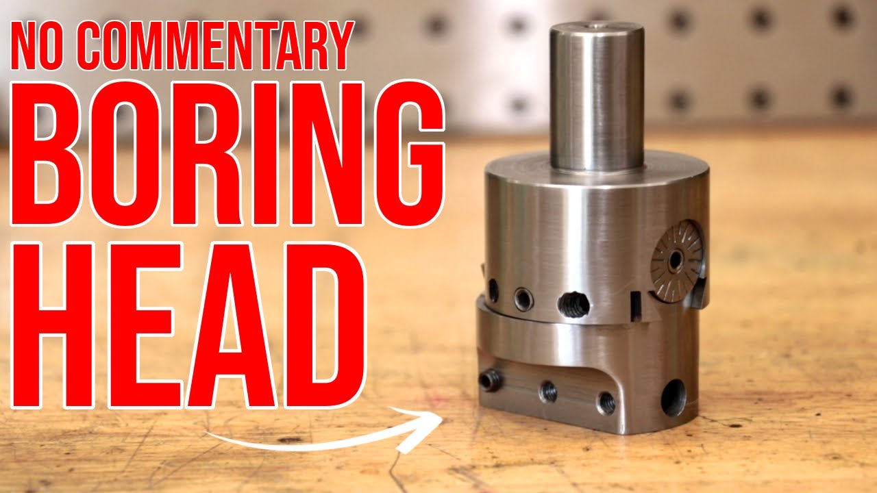 Making A Boring Head For The Milling Machine (No Commentary)