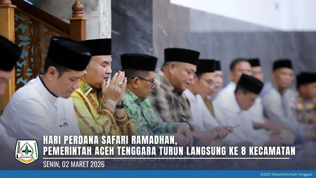 HARI PERDANA SAFARI RAMADHAN,PEMERINTAH ACEH TENGGARA TURUN LANGSUNG KE 8 KECAMATAN