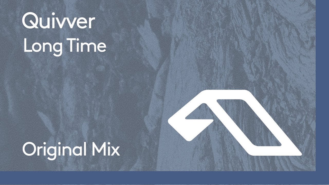 Quivver - Long Time