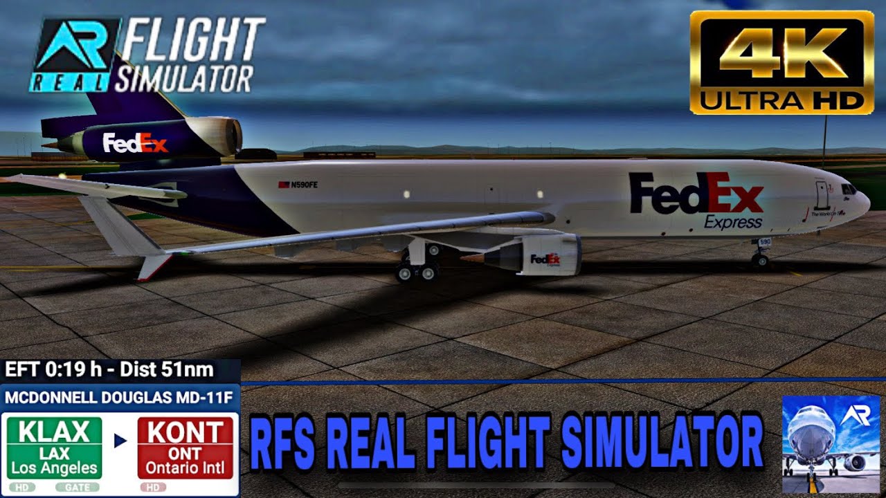 RFS - Real Flight Simulator-Los Angeles a Ontario Intl||Vuelo lleno|MD-11F|| FedEx |FullHD||RutaReal