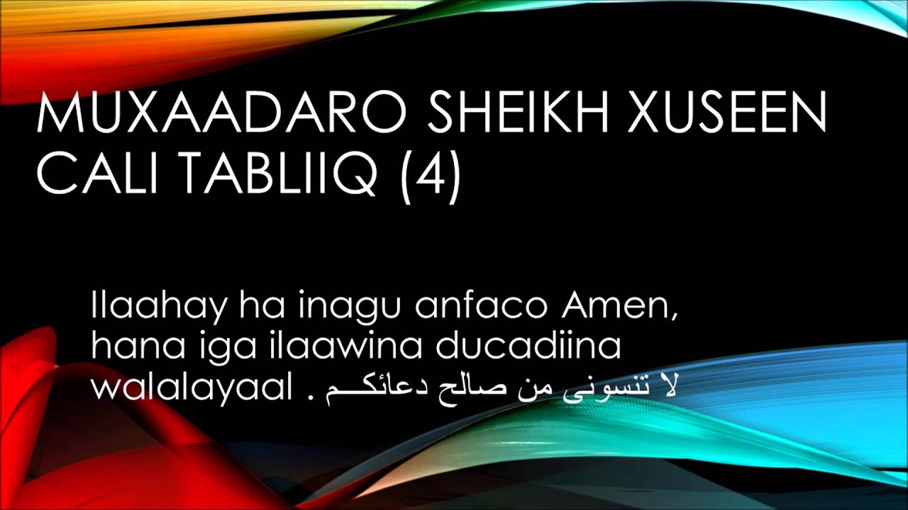Sheekh Xuseen Cali Tabliiq 2015 Q(4)