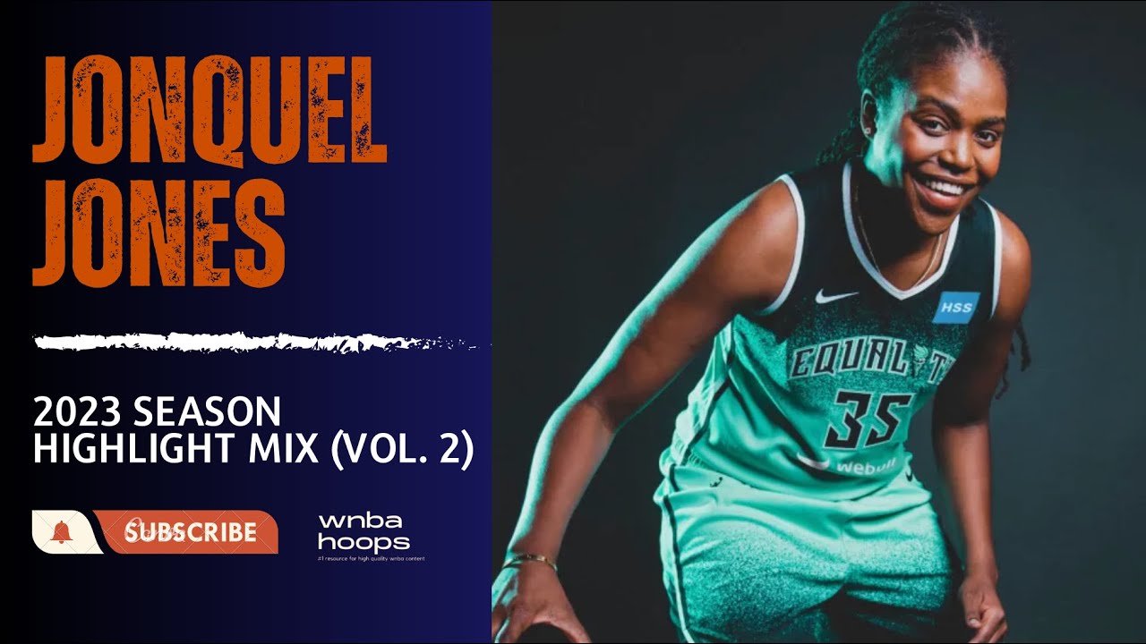 Jonquel Jones Highlight Mix! (Vol. 2) 2023 Season | WNBA Hoops
