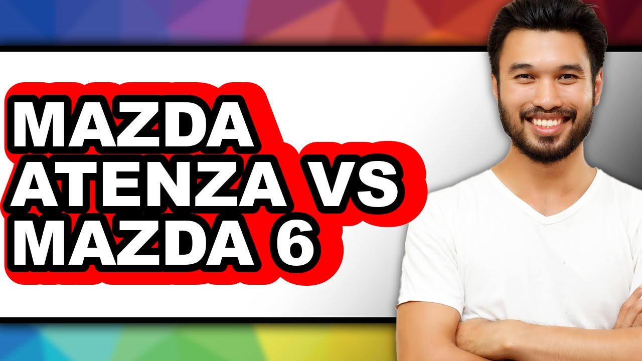 Mazda Atenza vs Mazda 6 - Full Comparison