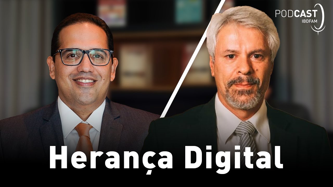Heran&ccedil;a Digital - Podcast IBDFAM #17