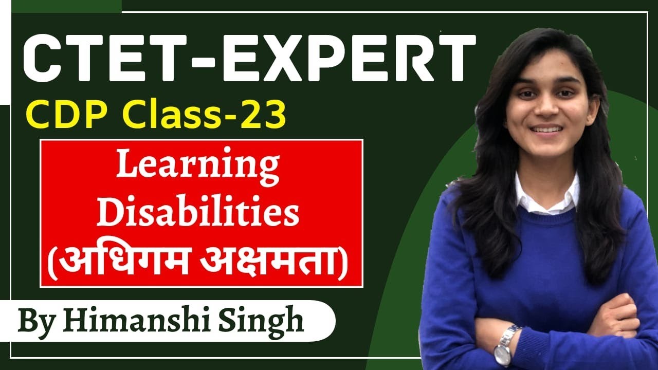 CTET Expert Series | Learning Disabilities (अधिगम अक्षमता) | Class-23 | Let's LEARN