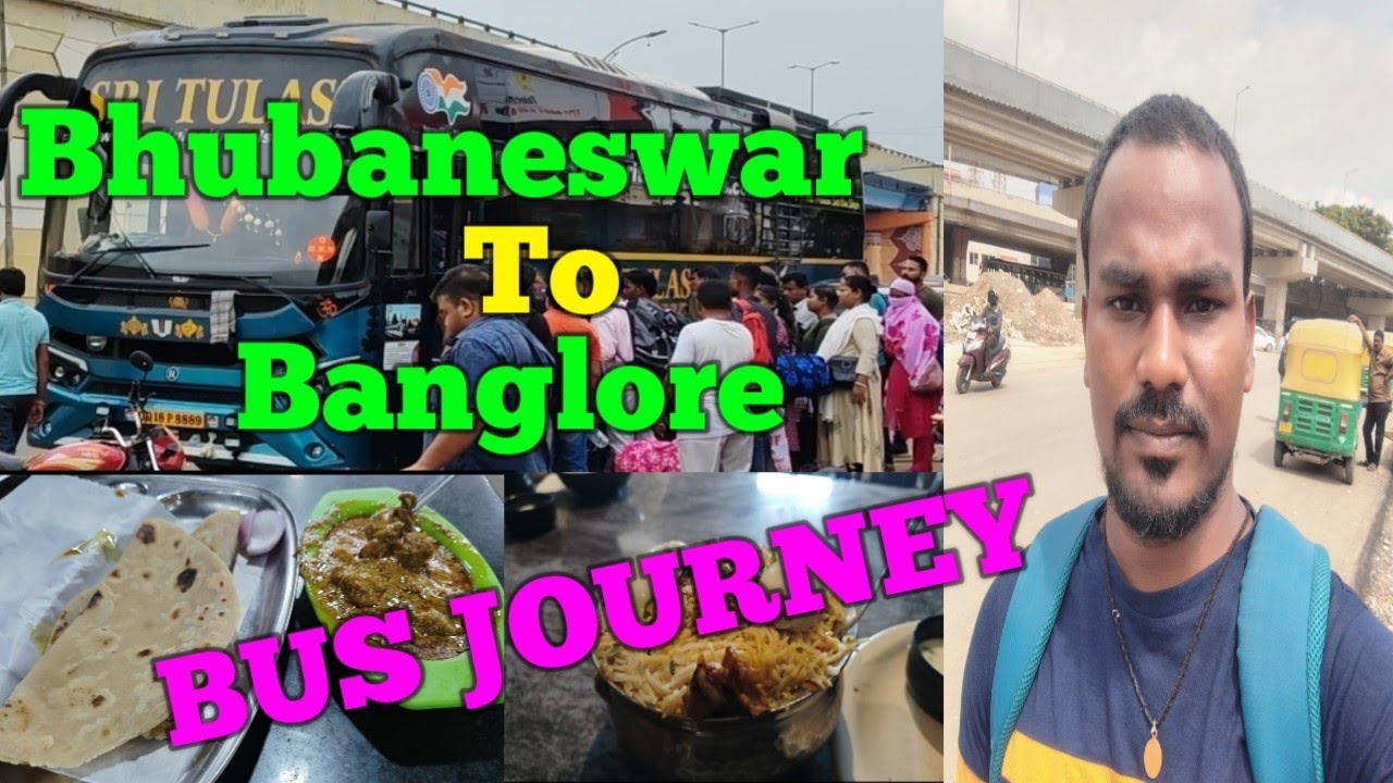 Bhubaneswar to Bangalore Bus 🚌 journey🤔 || କିମିତି ଥିଲା ଭୁବନେଶ୍ୱର ରୁ ବାଙ୍ଗାଲୋର ବସ 🚌 ଯାତ୍ରା || #travel