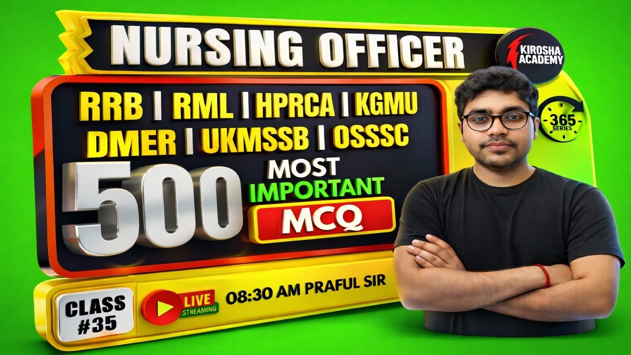 365 Series #35| 500 MOST IMPORTANT MCQs | Nursing Officer & Staff Nurse Exam 2025