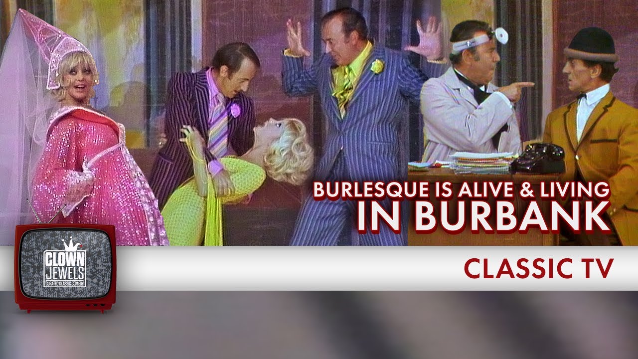 Burlesque Is Alive & Living in Burbank | GEORGE SCHLATTER'S COLLECTION (1970)