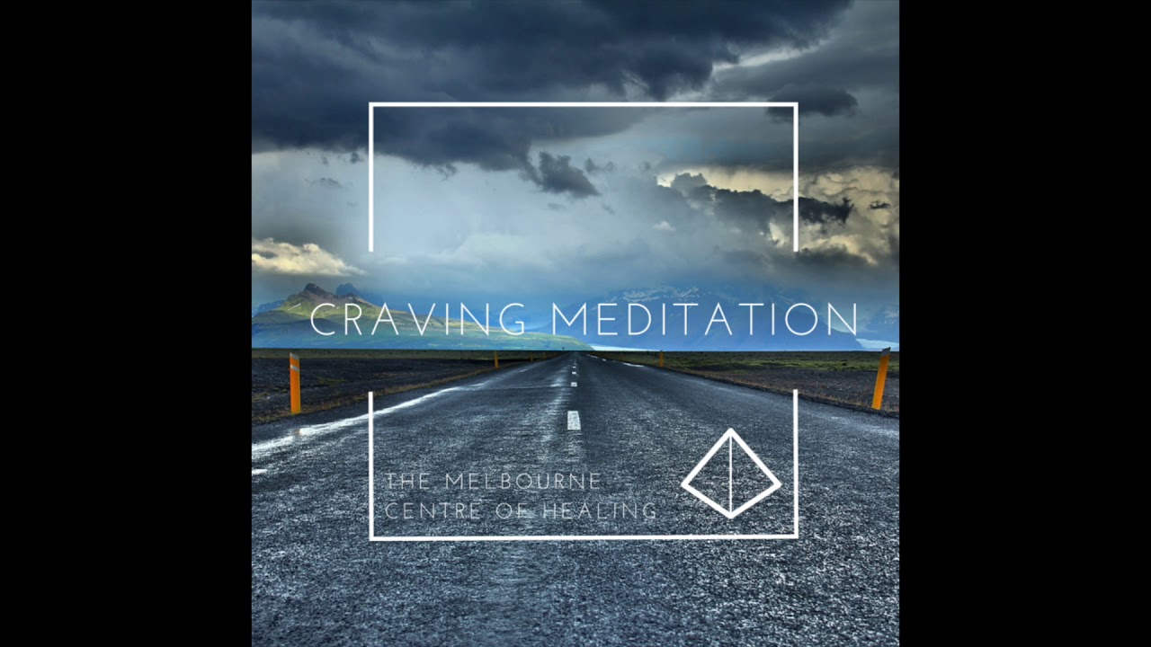 Cravings Meditation