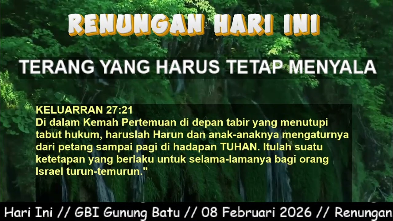 Terang Yang Harus Tetap Menyala // Keluaran 27:21 // 08 Februari 2026