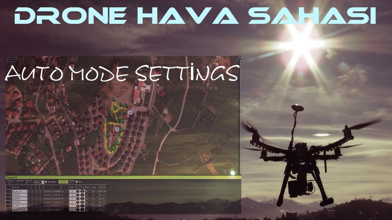 Auto Mode Ayarları (Mission planner arayüzüyle) (Uçuş Modları 6)