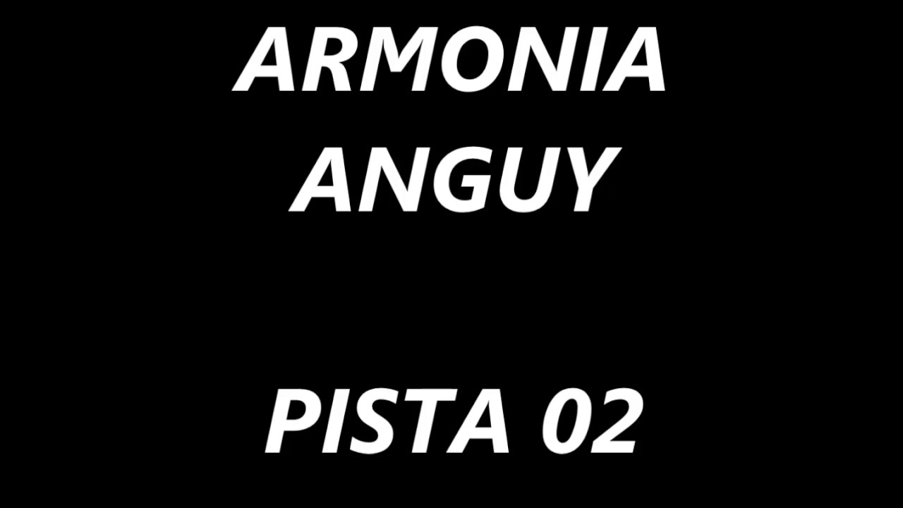 ARMONIA ANGUY PISTA 02 - ZAPATITO ROTO - EL PANADERO