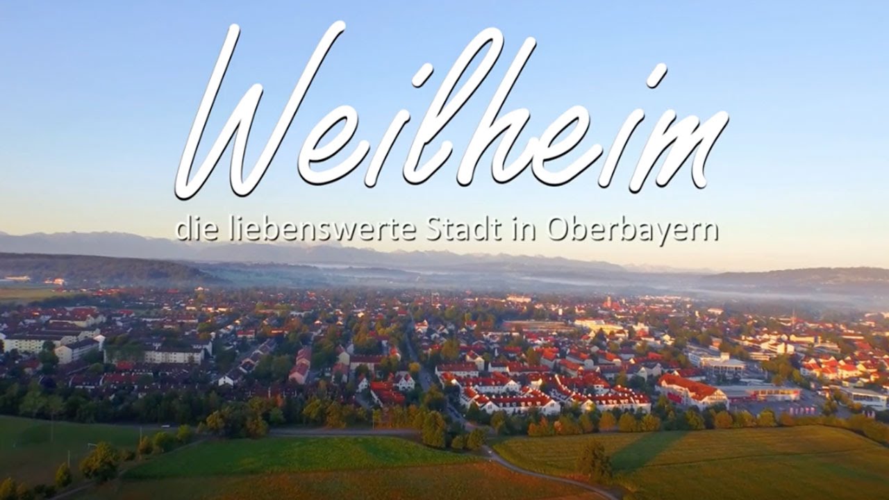 Imagefilm der Stadt Weilheim i.OB