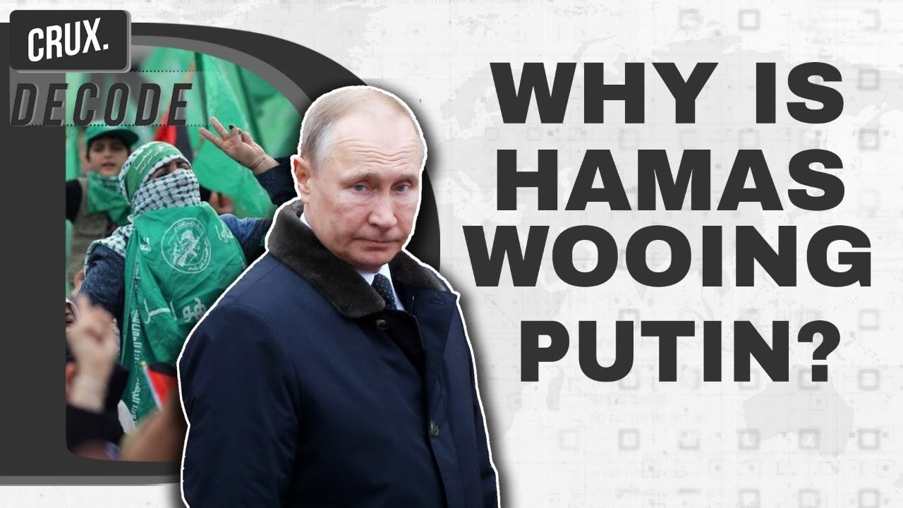 Putin's Middle East Strategy I Russia's Rapport With Hamas Amid Ukraine War A Signal To Israel & US
