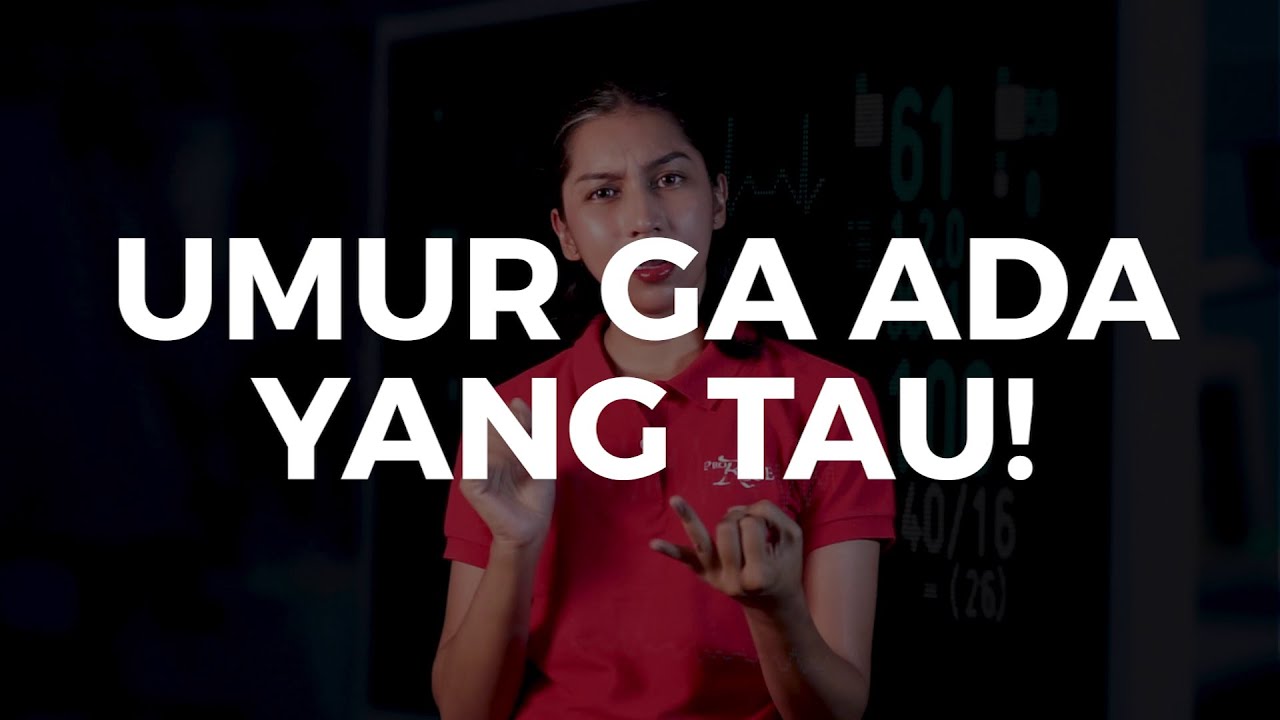 Umur ga Ada yang Tau!