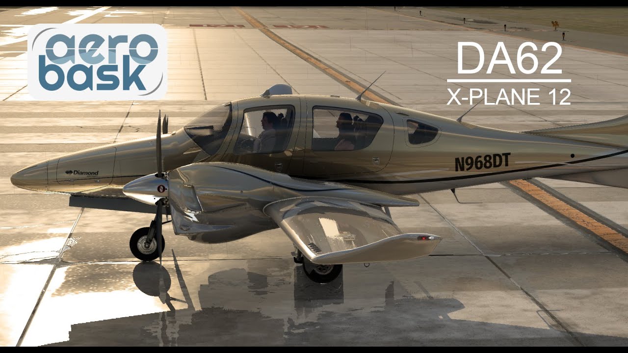 Diamond DA62 by Aerobask | X-Plane 12 at its Very Best