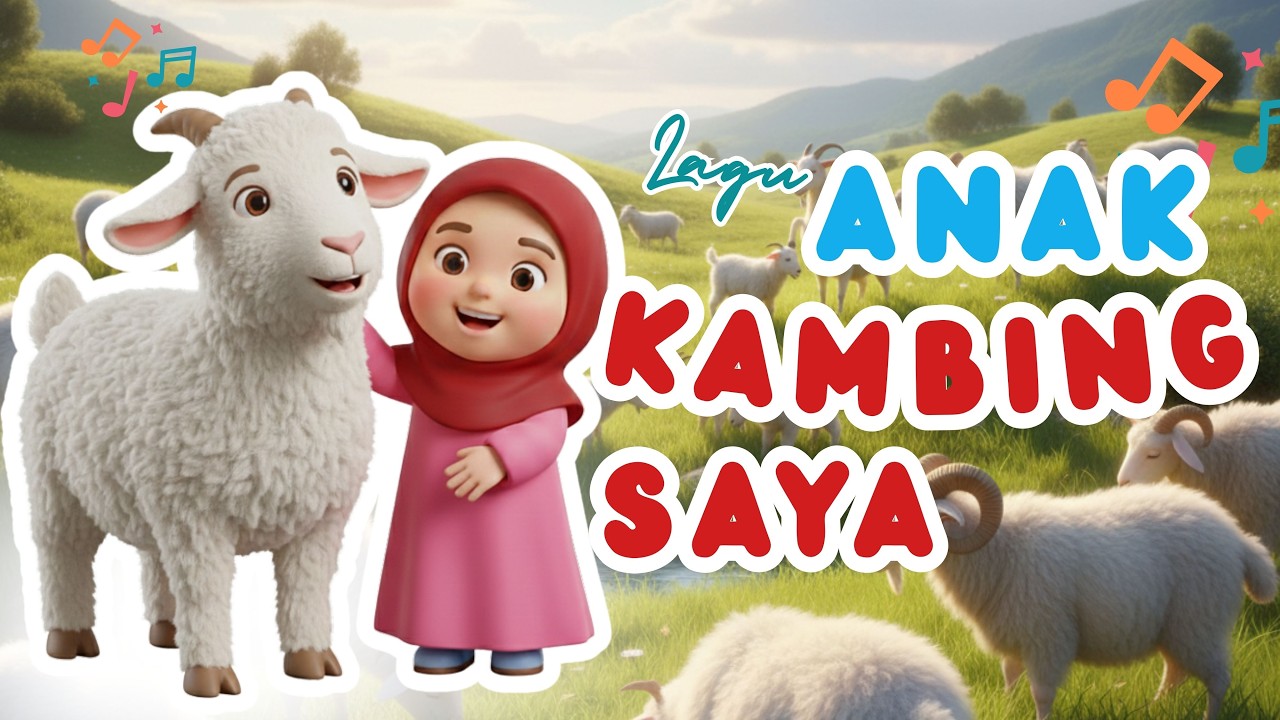 ANAK KAMBING SAYA | LAGU ANAK POPULER INDONESIA