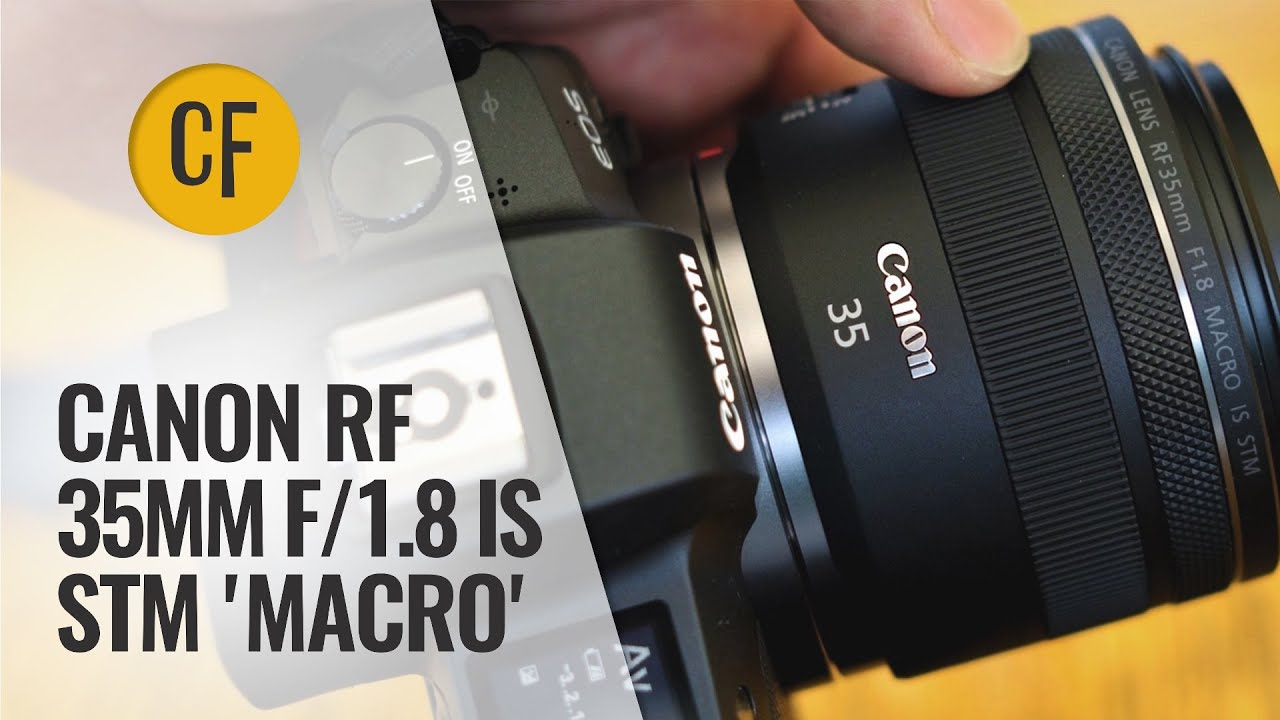 Обзор объектива Canon RF 35mm f/1.8 IS STM «Macro» с примерами