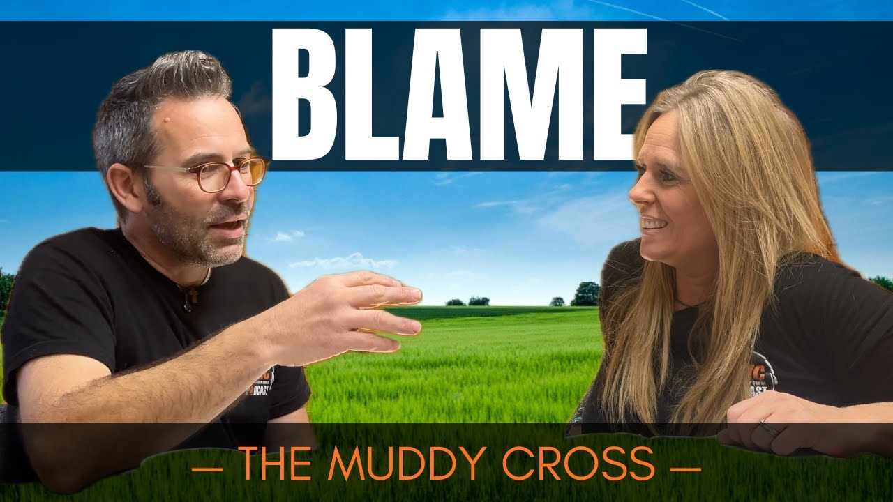 The Muddy Cross   Blame