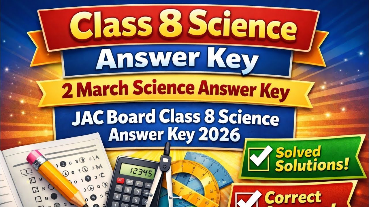Jac Board Class 8 Science Answer key 2026 | Class 8 answer key | science answer key 2026 class 8 ।।