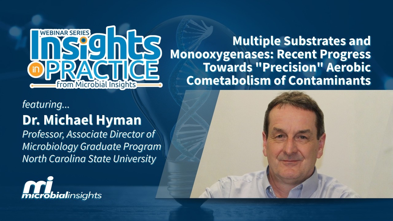 Multiple Substrates and Monooxygenases Recent Progress Towards “Precision” Aerobic Cometabolism of C