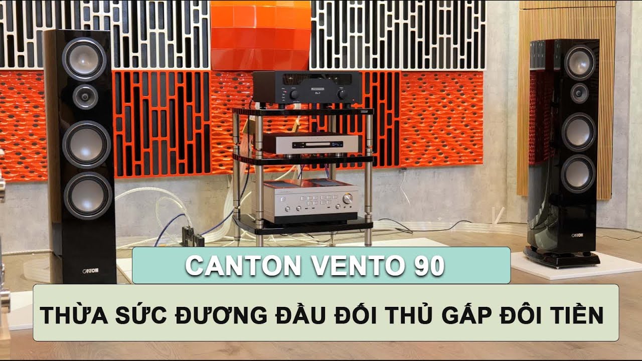 Canton Vento 90 - Cặp loa "Made In Germany" thừa sức đương đầu với đối thủ gấp đôi tiền
