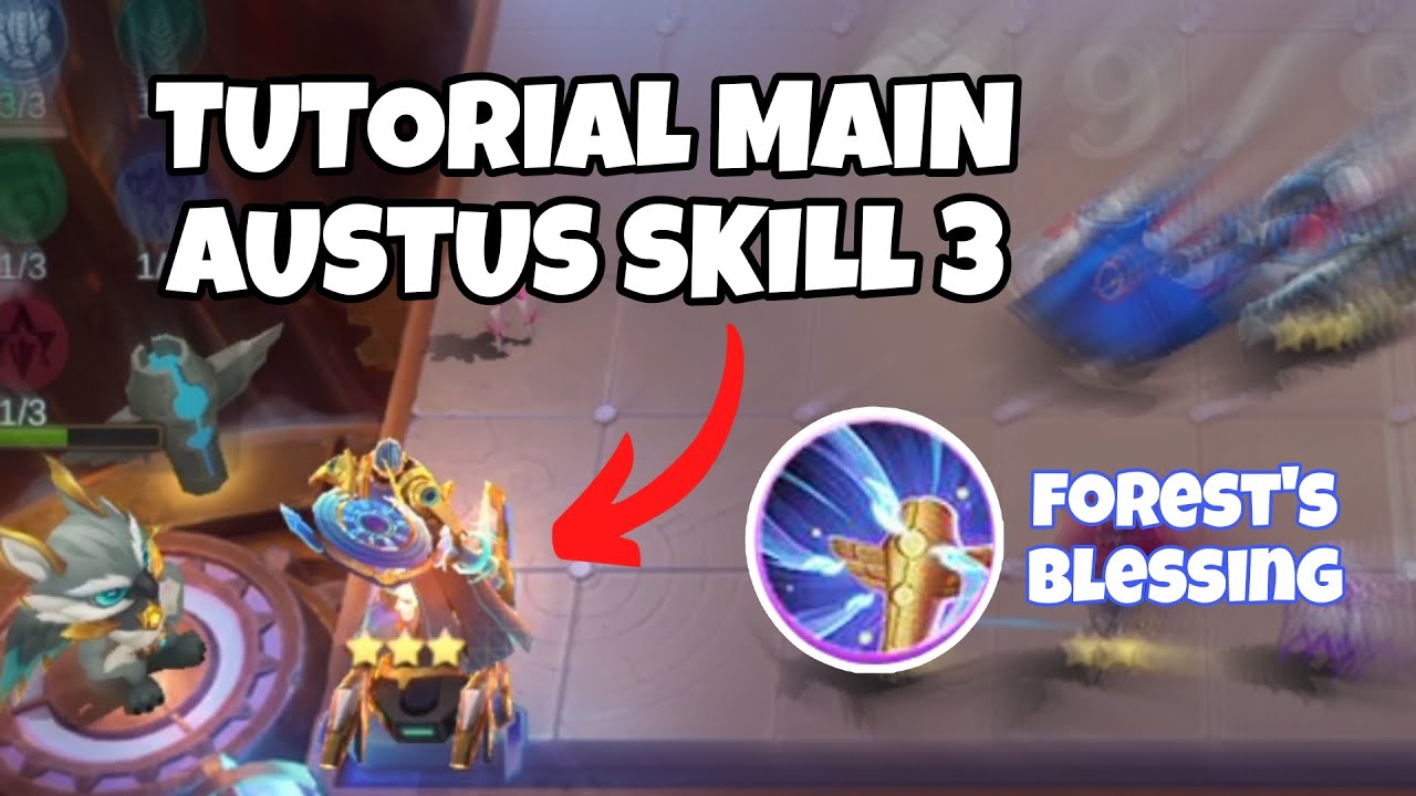 TUTORIAL AUSTUS SKILL 3 !!! GAS BIKIN GORD ASSASSIN #magicchess #mobilelegends
