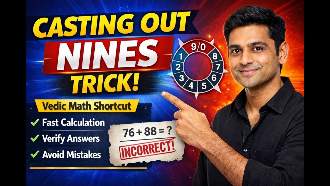 Casting Out Nines Trick | Vedic Maths Fast Calculation Check Method