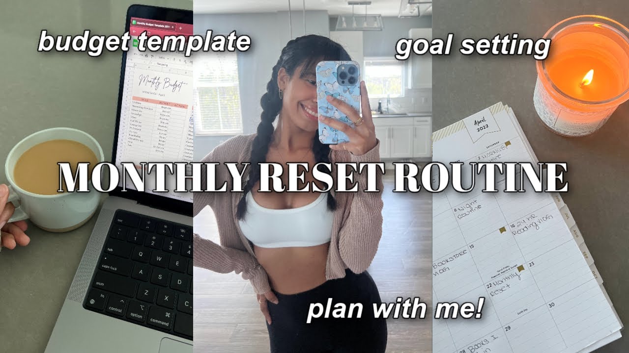 Monthly Reset Routine (plan with me april 2022, monthly budget with me, 2022 goal setting & more!)