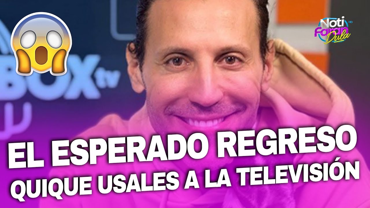 ¡El esperado regreso de Quique Usales a la televisión!