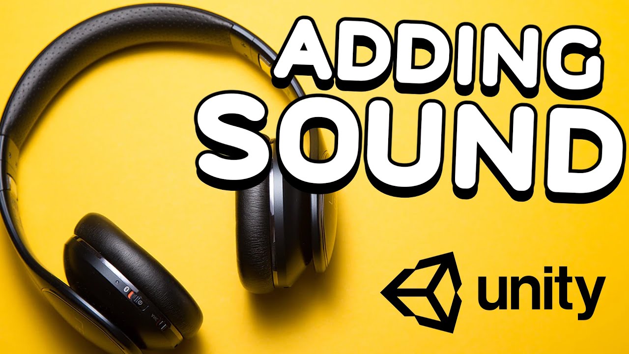 Loop Audio between Scenes and Add Sounds Effects - Unity Tutorial