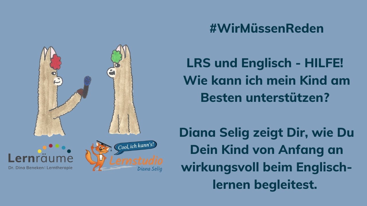 #WirMüssenReden: LRS und Englisch - wie kann ich mein Kind unterstützen?