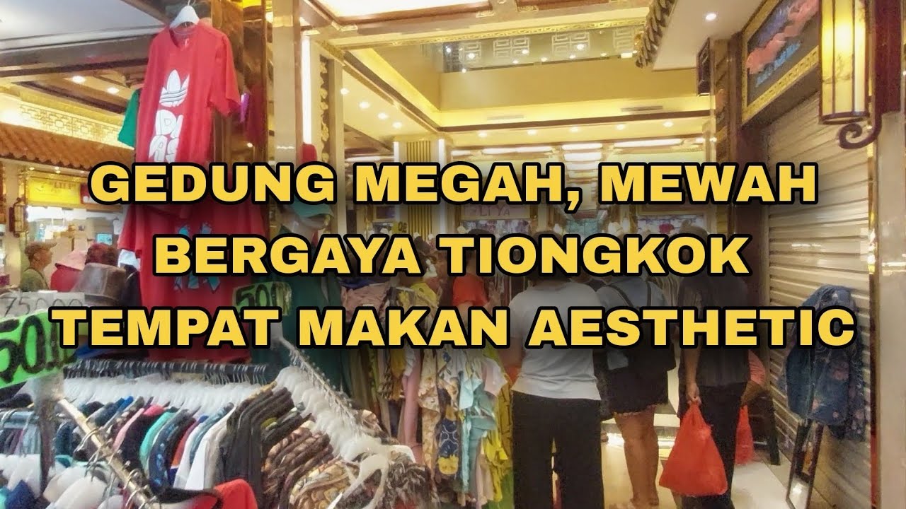 Dari Petak Enam Ke Pancoran Chinatown Point, Glodok Jakarta Barat
