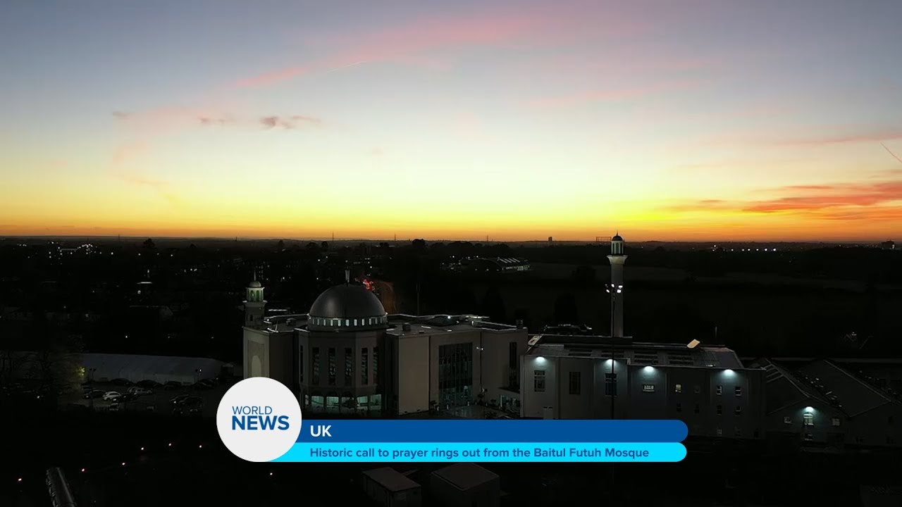 Historic call to prayer rings out from the Baitul Futuh Mosque