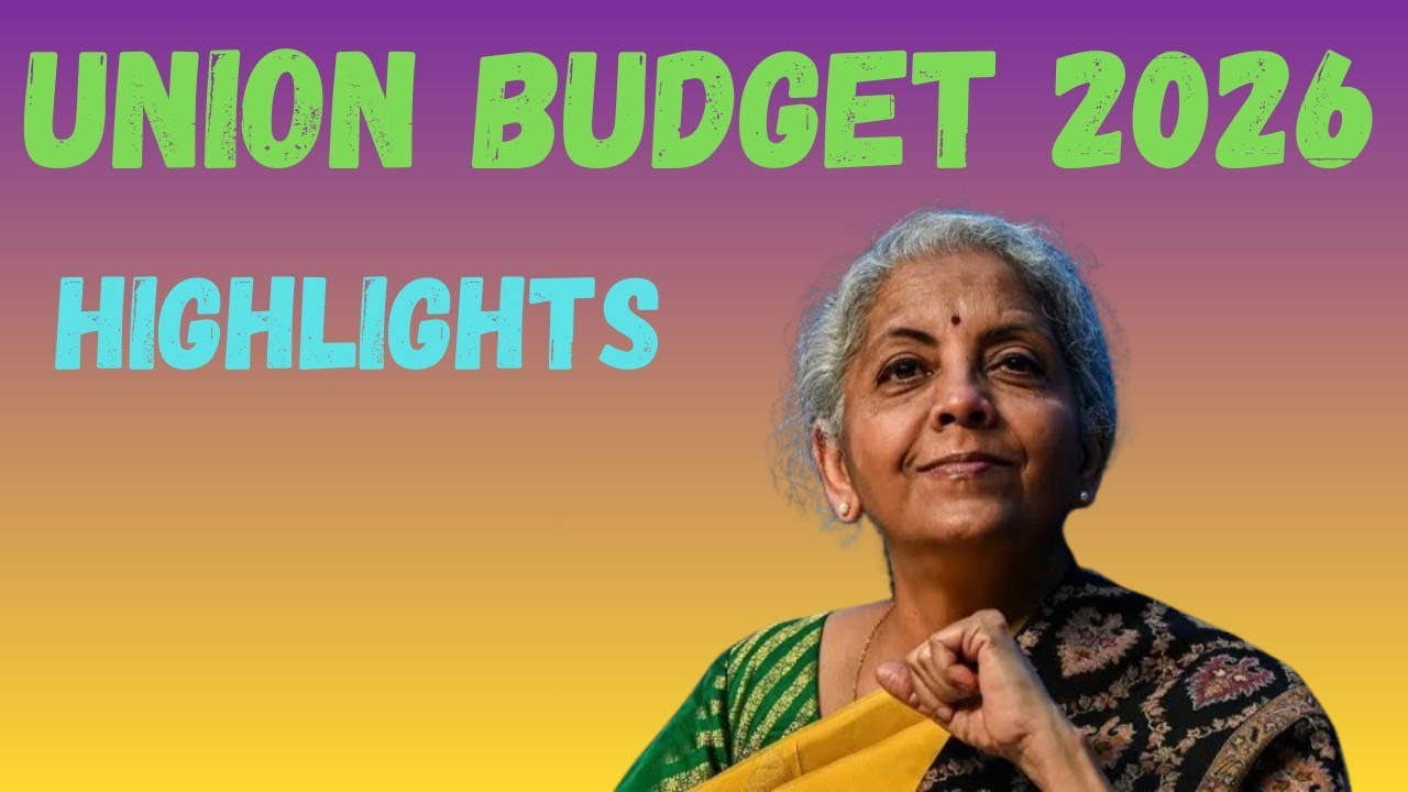 Union Budget 2026 || Union Budget Highlights || Union Budget 2026 hindi || Union Budget