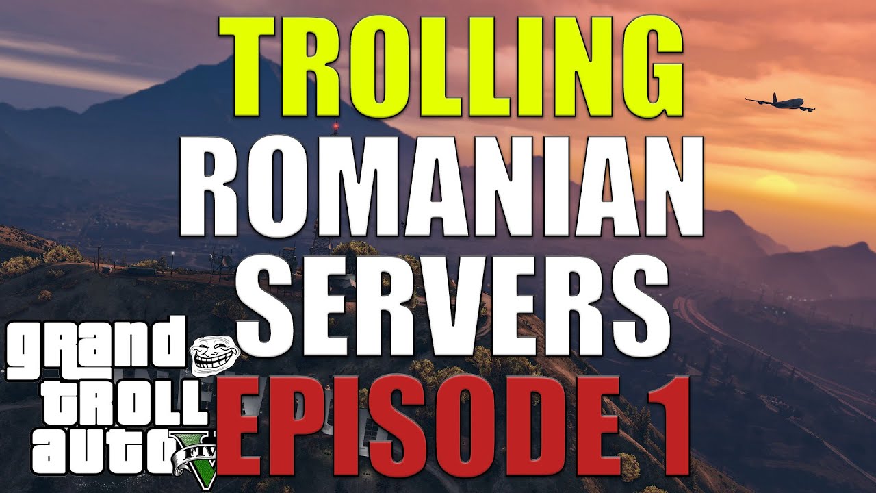 Trolling Romanian Roleplay Servers Compilation GTA 5