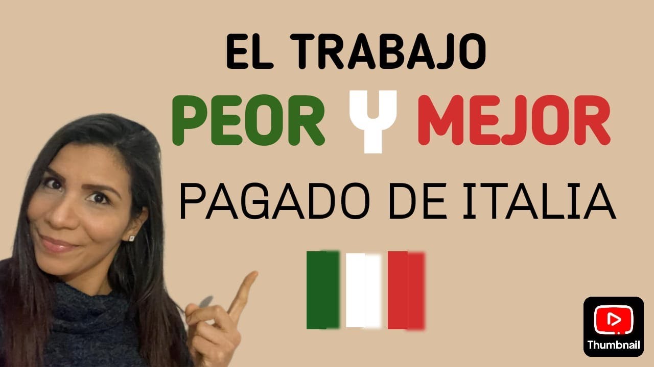 el trabajo mejor pagado y peor pagado en italia || mi experiencia