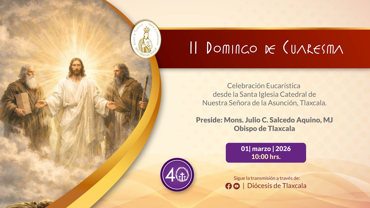 II Domingo de cuaresma  | Celebración Eucarística