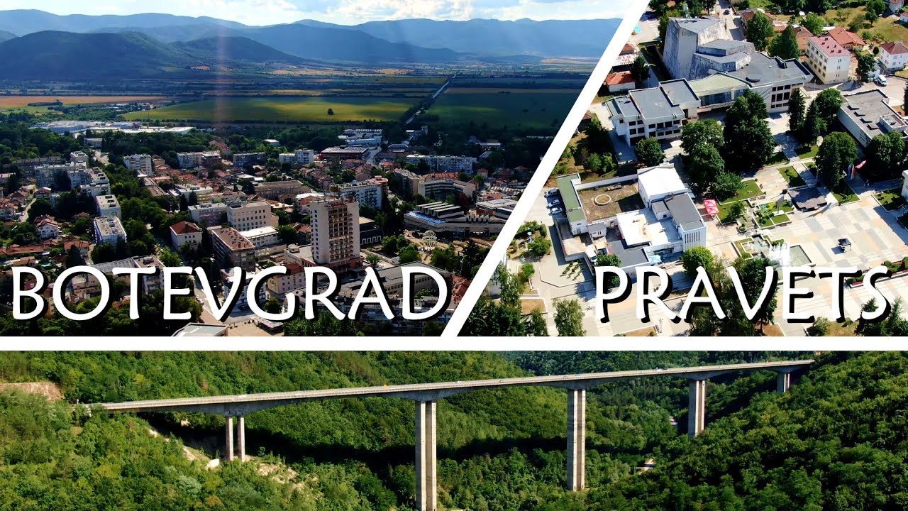 Botevgrad & Pravets, Viaducts, lakes, hotels, clocks - iconic places of the Botevgrad Valley [4k]