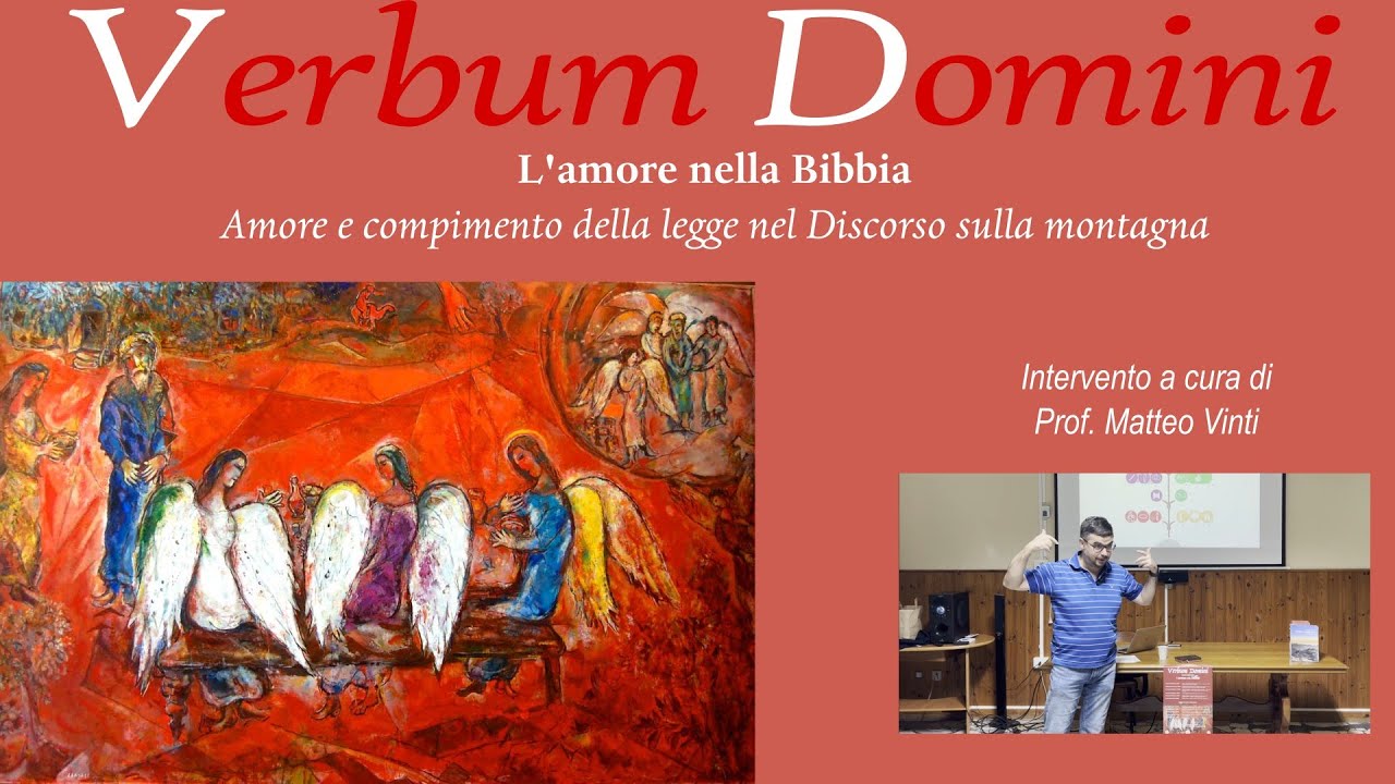 Il Discorso della montagna nel vangelo secondo Matteo: amore e compimento della legge (Matteo Vinti)