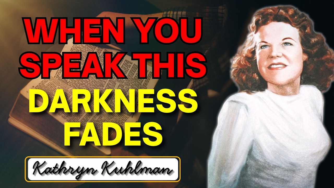Powerful Prayer Evil Forces Run Satan Trembles When You Speak This Verse! - Kathryn Kuhlman